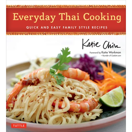 Everyday Thai Cooking: .