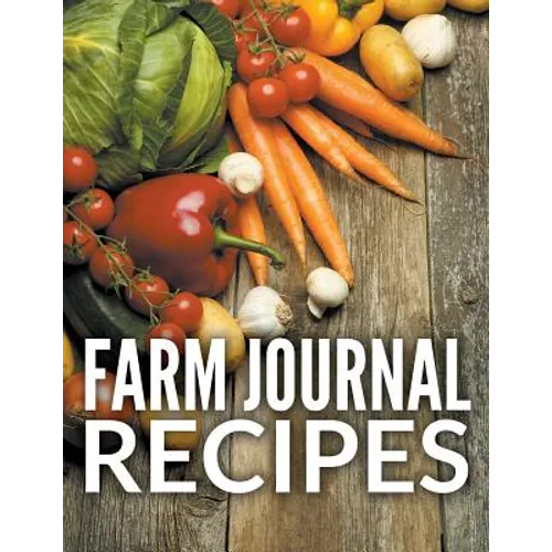 Farm Journal Recipes