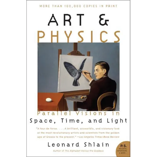 Art & Physics: Parallel Visions in Space, Time, and Light