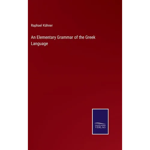 An Elementary Grammar of the Greek Language