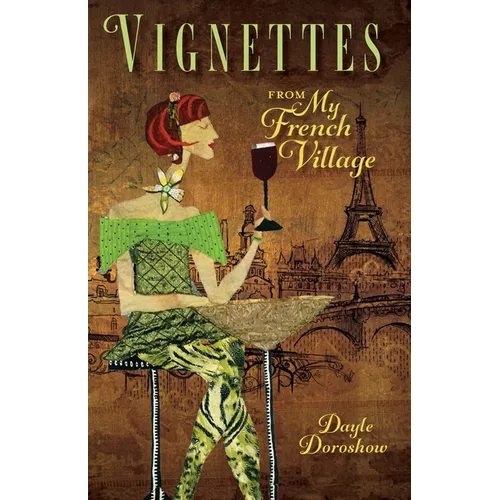 Vignettes from My French Village