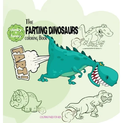 Farting Dinosaurs Coloring Book