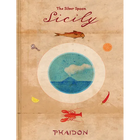 Sicily: From the Silver Spoon