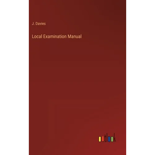Local Examination Manual