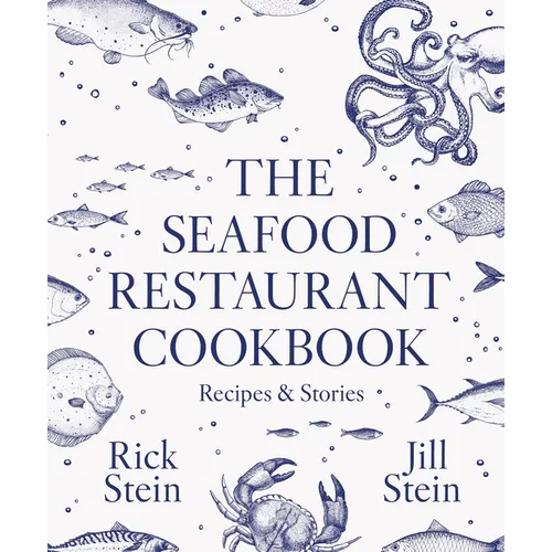 The Seafood Restaurant Cookbook