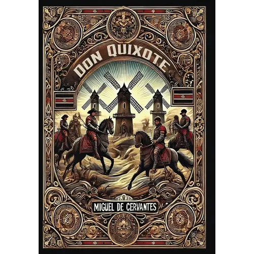 Don Quixote (Collector's Edition) (Laminated Hardback with Jacket)