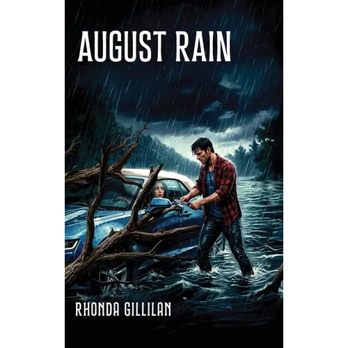 August Rain