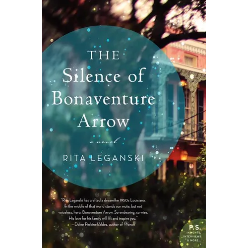 The Silence of Bonaventure Arrow