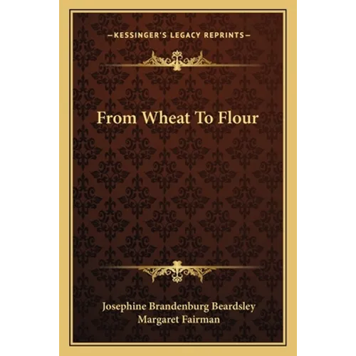 From Wheat To Flour