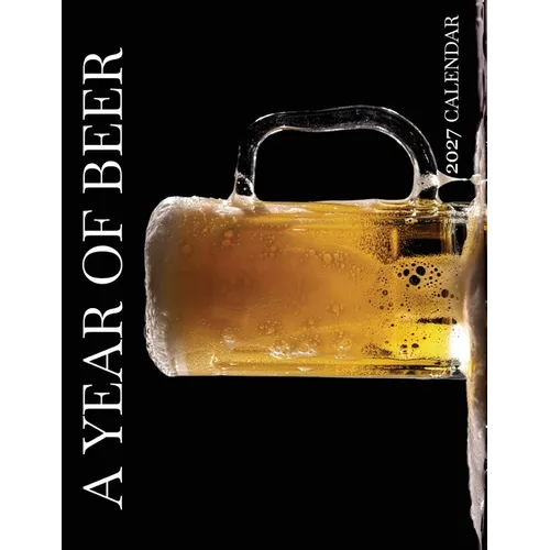 A Year In Beer 2027 Calendar