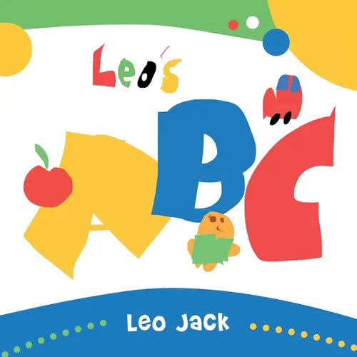 Leo's ABC: by Leo Jack