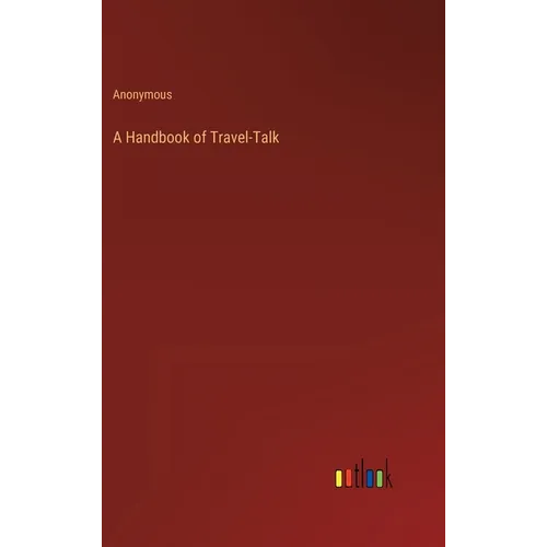 A Handbook of Travel-Talk