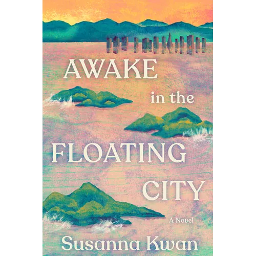 Awake in the Floating City