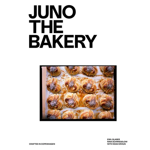 Juno the Bakery: Crafted in Copenhagen