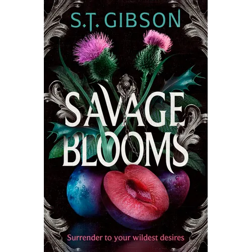 Savage Blooms