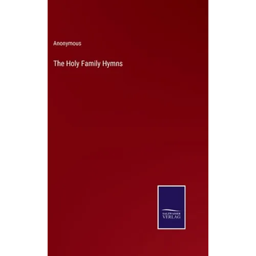 The Holy Family Hymns