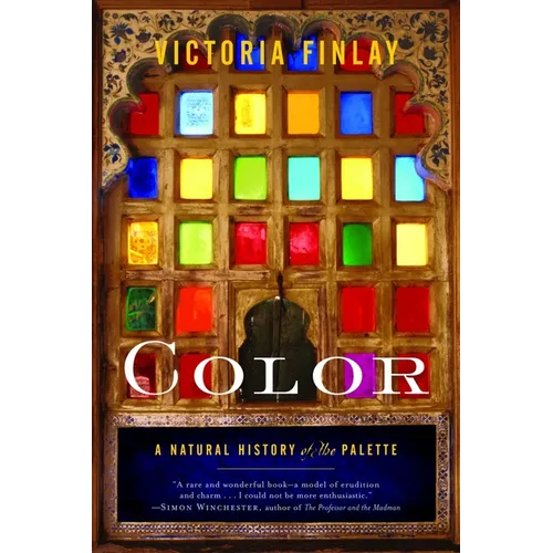 Color: A Natural History of the Palette