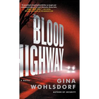 Blood Highway