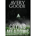 Crying Meadows