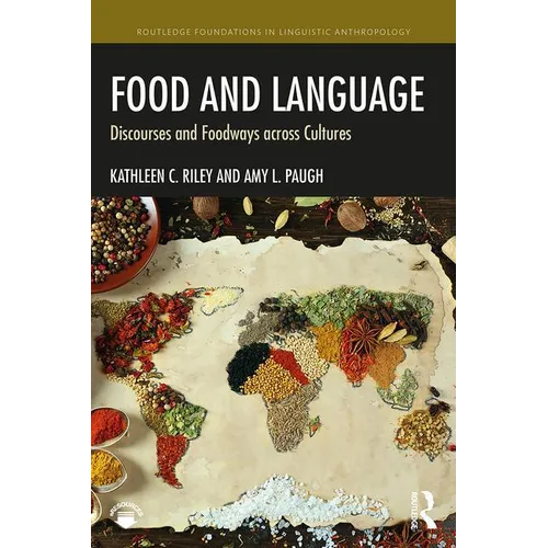 Food and Language: Discourses and Foodways across Cultures