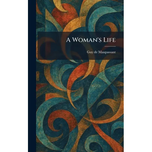 A Woman's Life