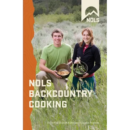 NOLS Backcountry Cooking
