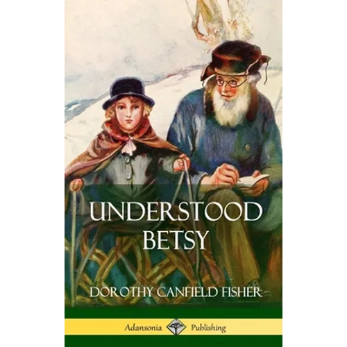 Understood Betsy (Hardcover)