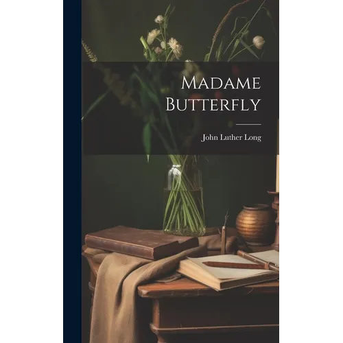 Madame Butterfly