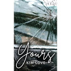 Yours
