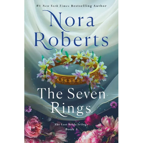 The Seven Rings: The Lost Bride Trilogy, Book 3