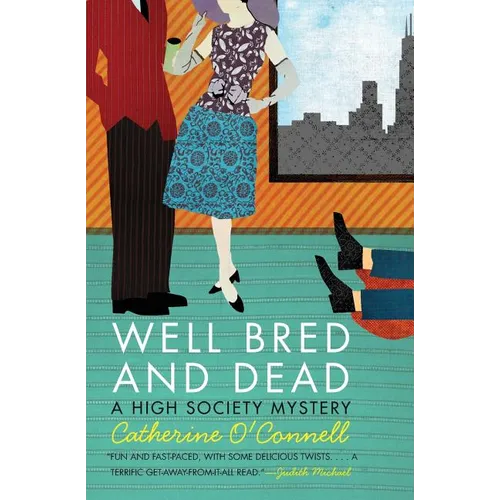 Well Bred and Dead: A High Society Mystery